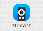 Macast 0.7 开源DLNA投屏接收器 Win Mac Linux